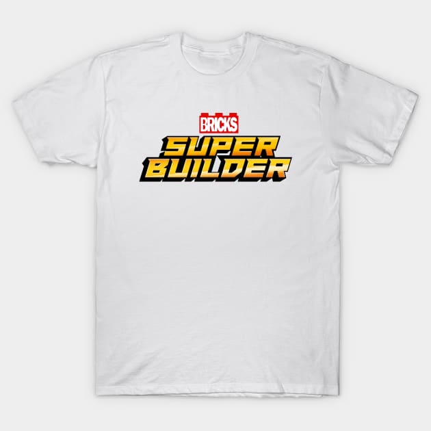 Bricks Super Builder T-Shirt by jcraftstv